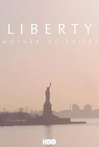 Liberty: Mother of Exiles 