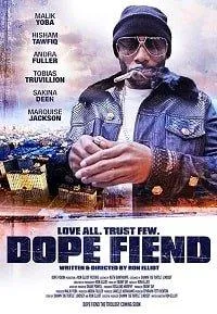 Dope Fiend 