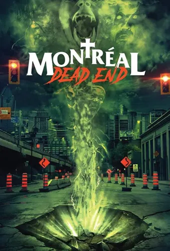 Montreal Dead End 