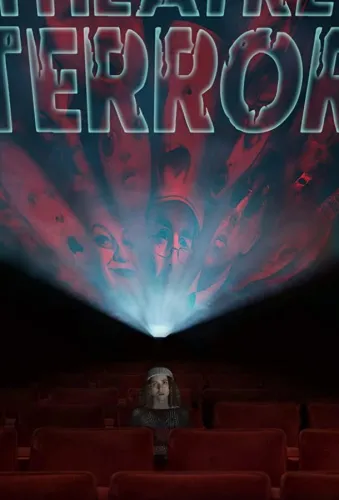 The Theatre of Terror 