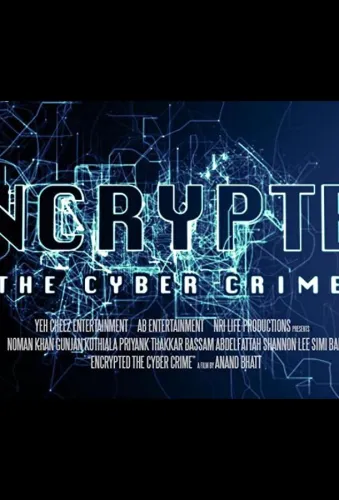 Encrypted: The Cyber Crime 