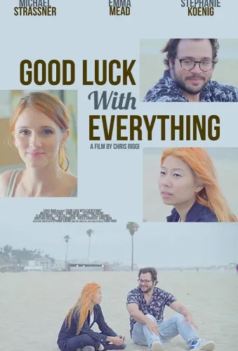 Good Luck with Everything 