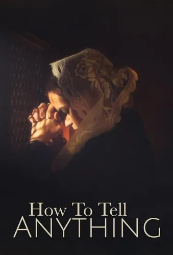 How to Tell Anything 