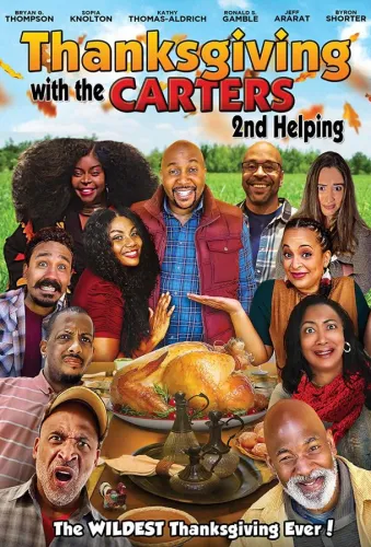 Thanksgiving with the Carters 2: Second Helping