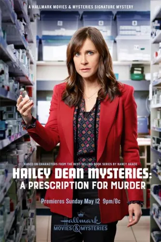 Hailey Dean Mysteries: A Prescription for Murder 